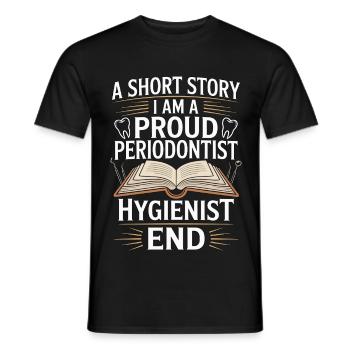 Periodontist A Short Story I Am Dental Specialist - Men's T-Shirt - black - Front - AI Model Male 178 light (178cm)