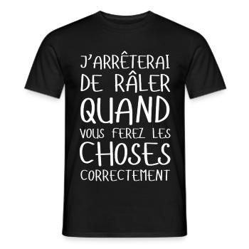 J’arrêterai de râler... Idée cadeau râleur râleuse - T-shirt homme - noir - Devant - AI Model Male 178 light (178cm)