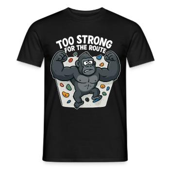 Bouldern Shirt lustig – Gorilla „Too Strong“ - Männer T-Shirt - Schwarz - Vorne - AI Model Male 178 light (178cm)