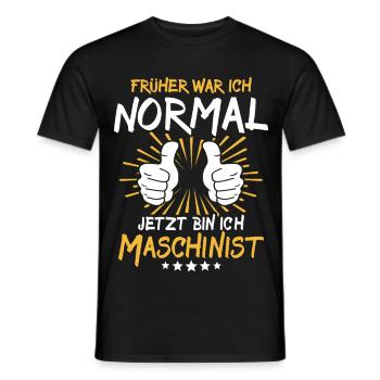 Machinist Spruch - Men's T-Shirt - black - Front - AI Model Male 178 light (178cm)