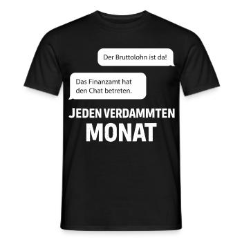 Finanzamt Betritt Den Chat - Männer T-Shirt - Schwarz - Vorne - AI Model Male 178 light (178cm)