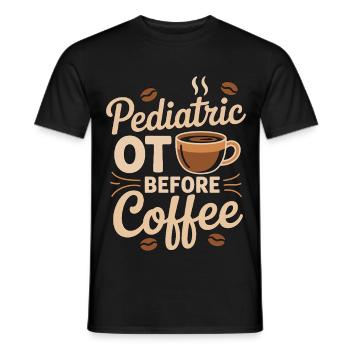 Ergothérapeute pédiatrique avant le café Amant du café - T-shirt homme - noir - Devant - AI Model Male 178 light (178cm)