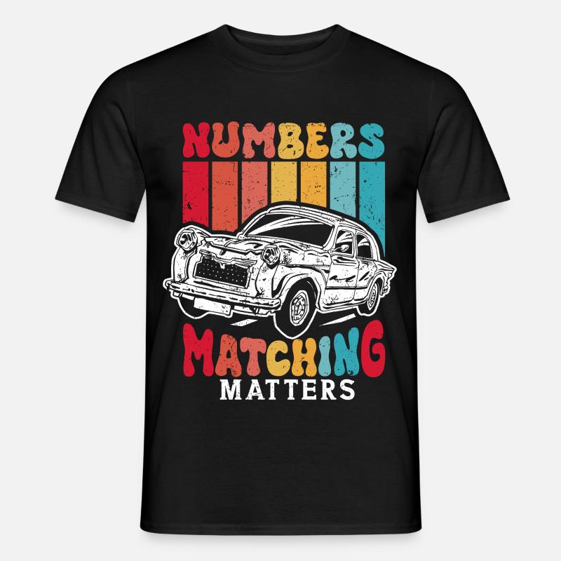 Auto Restauration Numbers Matching Matters - Männer T-Shirt - Schwarz