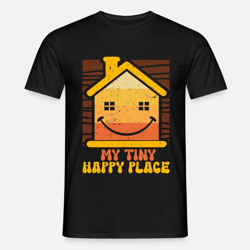 Tiny House My Tiny Happy Place - Men's T-Shirt - black