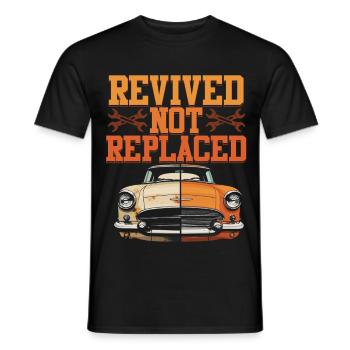 Auto Restauration Revived Not Replaced - Men's T-Shirt - black - Front - AI Model Male 178 light (178cm)