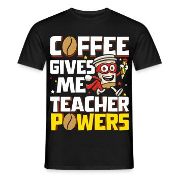 Coffee lover teacher supports educators in - Men's T-Shirt - black - Front - AI Model Male 178 light (178cm)