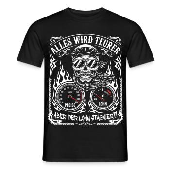 Alles Wird Teurer Aber Der Lohn Stagniert - Männer T-Shirt - Schwarz - Vorne - AI Model Male 178 light (178cm)