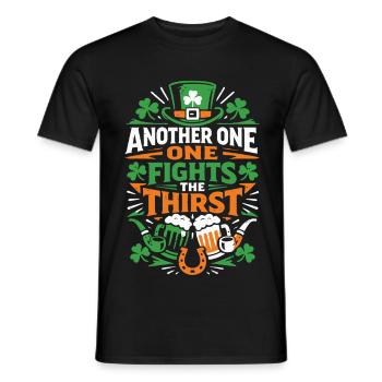 Another one fights the thirst | St Patrick's Day - Men's T-Shirt - black - Front - AI Model Male 178 light (178cm)