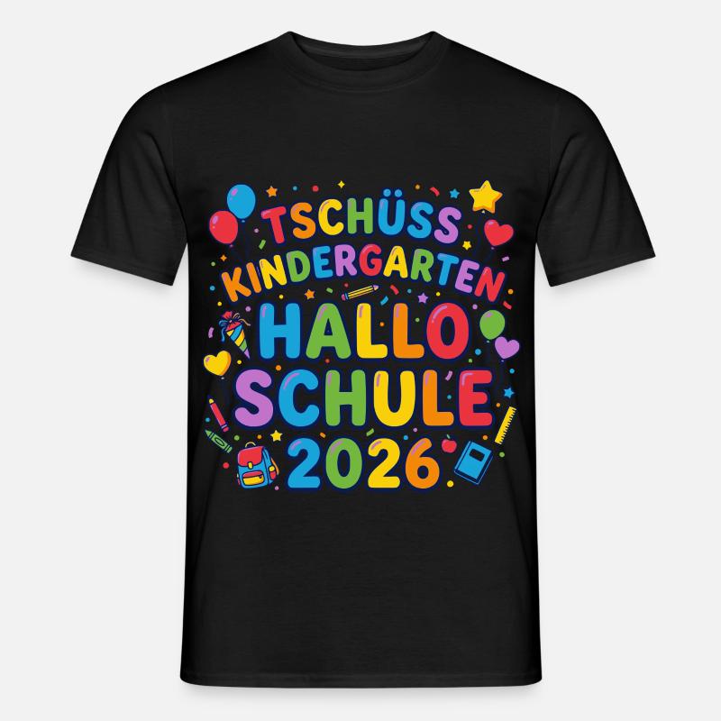 Tschüss Kindergarten Hallo Schule 2026 - Männer T-Shirt - Schwarz