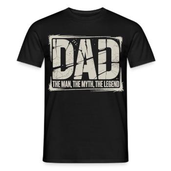 Dad The Man The Myth The Legend Shirt - Men's T-Shirt - black - Front - AI Model Male 178 light (178cm)