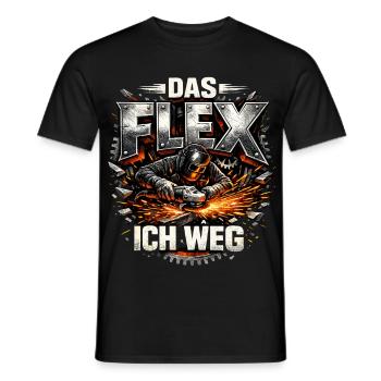 Schlosser Schweißer Das Flex ich weg - Männer T-Shirt - Schwarz - Vorne - AI Model Male 178 light (178cm)