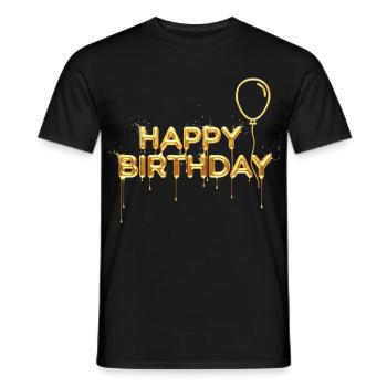 Happy Birthday Liquid Gold - Edler Geburtstag - Männer T-Shirt - Schwarz - Vorne - AI Model Male 178 light (178cm)