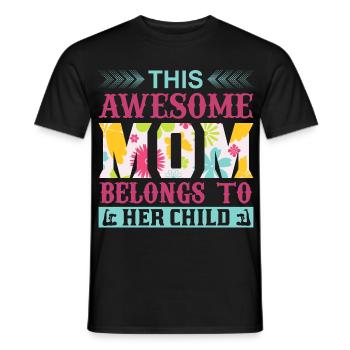 Diese großartige Mutter gehört ihrem Kindershirt - Männer T-Shirt - Schwarz - Vorne - AI Model Male 178 light (178cm)