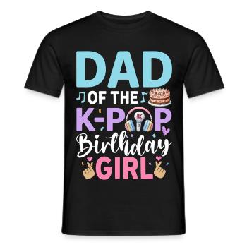 Dad Of The K-Pop Birthday Girl - Men's T-Shirt - black - Front - AI Model Male 178 light (178cm)
