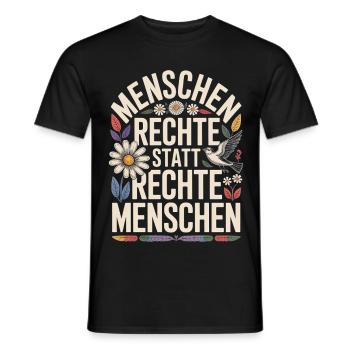 Menschenrechte statt rechte Menschen Statement - Männer T-Shirt - Schwarz - Vorne - AI Model Male 178 light (178cm)