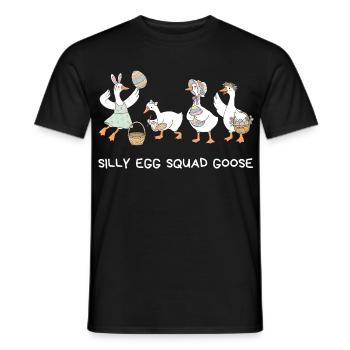 Silly Egg Squad Goose Easter - Men's T-Shirt - black - Front - AI Model Male 178 light (178cm)
