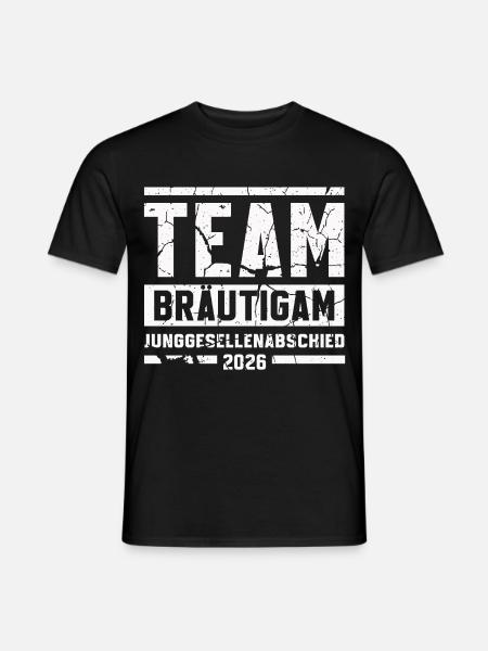 JGA 2026 Team_Bräutigam Junggesellenabschied - Männer T-Shirt - Schwarz