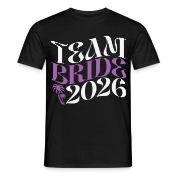 Team Bride Hen Party 2026 - Men's T-Shirt - black - Front - AI Model Male 178 light (178cm)