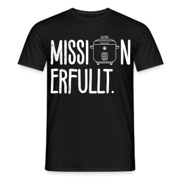 Cooking MISSION ACCOMPLISHED Rice Lovers Fun - Men's T-Shirt - black - Front - AI Model Male 178 light (178cm)