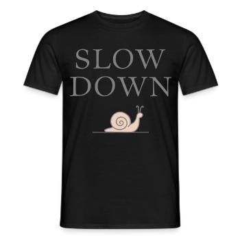 Slow Down Snail Deceleration Mindfulness - Men's T-Shirt - black - Front - AI Model Male 178 light (178cm)