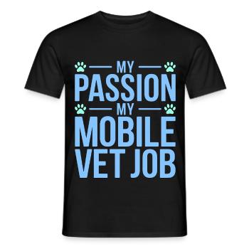 Mobile Vet My Passion My Pet Care Professional - Männer T-Shirt - Schwarz - Vorne - AI Model Male 178 light (178cm)