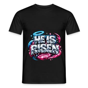 He is Risen Streetwear Spruch - Männer T-Shirt - Schwarz - Vorne - AI Model Male 178 light (178cm)