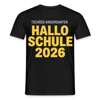 schulkind 2026 tschüss kindergarten hallo schule - Männer T-Shirt - Schwarz - Vorne - AI Model Male 178 light (178cm)
