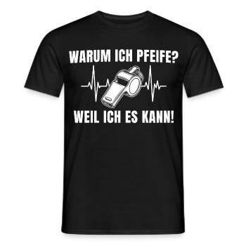 Schiedsrichter Pfeife – Weil ich es kann! - Männer T-Shirt - Schwarz - Vorne - AI Model Male 178 light (178cm)
