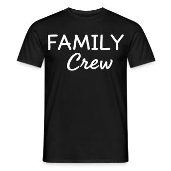 Family Crew Familien Outfit Familie Statement - Männer T-Shirt - Schwarz - Vorne - AI Model Male 178 light (178cm)