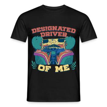 Antialcoholic Abstinent Designatetd Driver Of me - Men's T-Shirt - black - Front - AI Model Male 178 light (178cm)