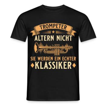 Trompeter altern nicht - Echter Klassiker Musiker - Männer T-Shirt - Schwarz - Vorne - AI Model Male 178 light (178cm)