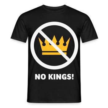 No Kings! (Protest Design / NEG 2C) - Men's T-Shirt - black - Front - AI Model Male 178 light (178cm)