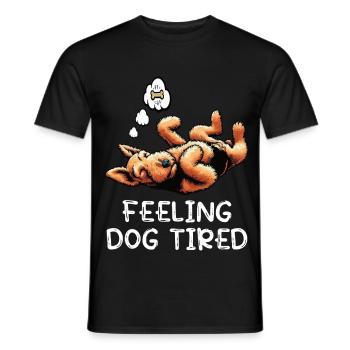 Se sentir fatigué par le chien Airedale Terrier Airedales - T-shirt homme - noir - Devant - AI Model Male 178 light (178cm)