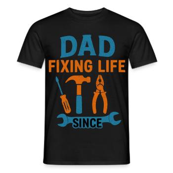 Dad: Fixing Life Since – The Gift for DIY - Men's T-Shirt - black - Front - AI Model Male 178 light (178cm)