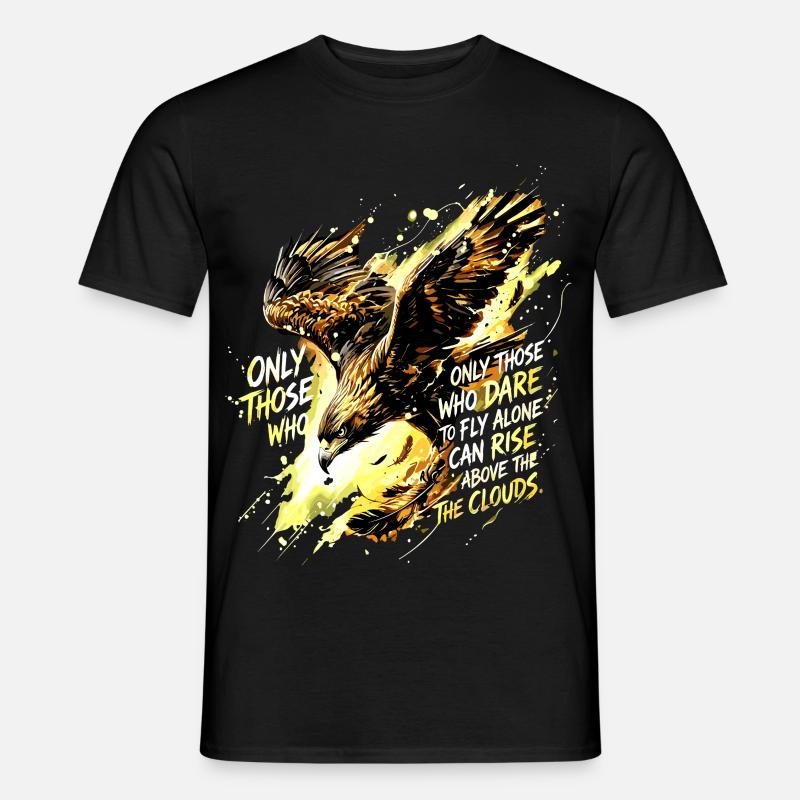 Fly Alone Eagle Quote Art - Men’s T-shirt - black