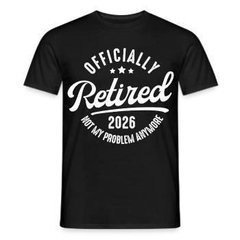 Pensioner 2026 Officially Retired - Men's T-Shirt - black - Front - AI Model Male 178 light (178cm)