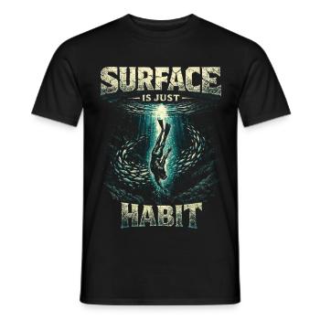 Apnée en apnée en surface n’est qu’une habitude - T-shirt homme - noir - Devant - AI Model Male 178 light (178cm)