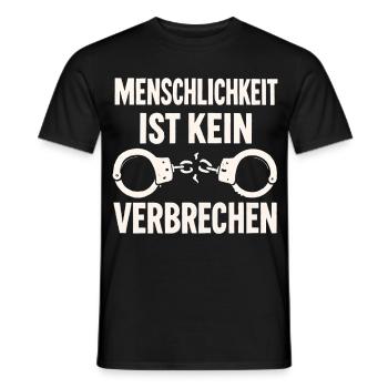Menschlichkeit ist kein Verbrechen - Männer T-Shirt - Schwarz - Vorne - AI Model Male 178 light (178cm)