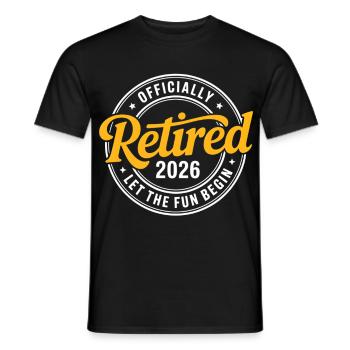 Retired 2026 Funny Retired Graphic Men Retirement - Men's T-Shirt - black - Front - AI Model Male 178 light (178cm)