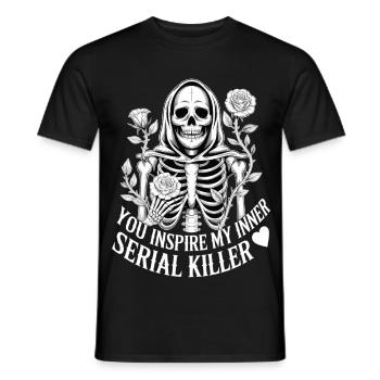 Skelett Shirt You Inspire My Inner Serial Killer - Männer T-Shirt - Schwarz - Vorne - AI Model Male 178 light (178cm)