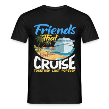 Friends Cruise Together Vacation Travel - Men's T-Shirt - black - Front - AI Model Male 178 light (178cm)