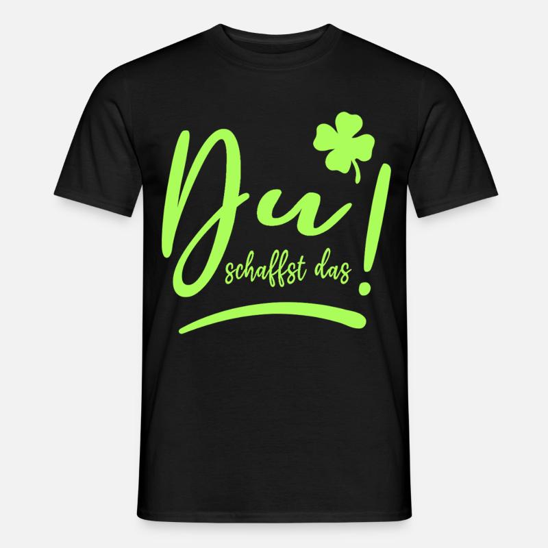 Du schaffst das! Glücksbringer Mutmacher neon - Männer T-Shirt - Schwarz