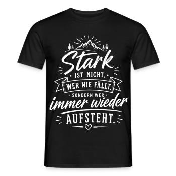 Stark durch Aufstehen Zitat - Männer T-Shirt - Schwarz - Vorne - AI Model Male 178 light (178cm)