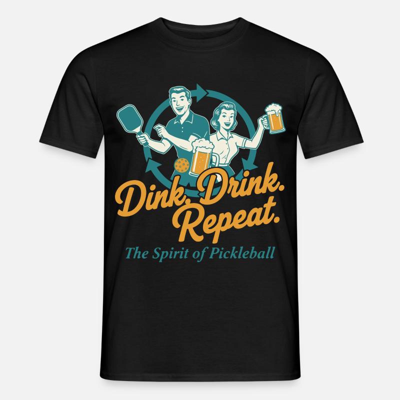 Pickleball Dink Drink Repeat Funny Player - Männer T-Shirt - Schwarz