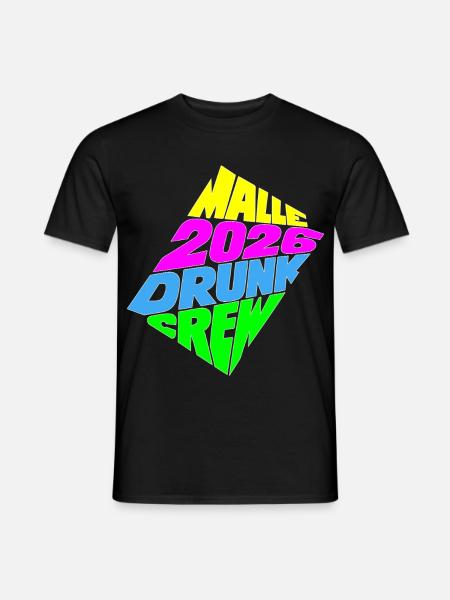 Malle 2026 Drunk Crew - Men's T-Shirt - black