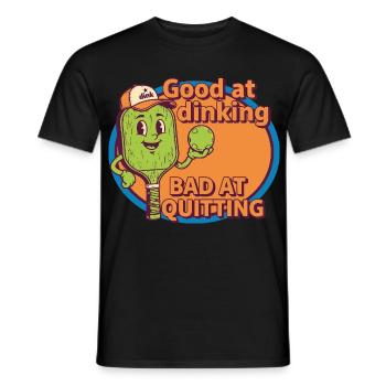 Pickleball Funny Player Good At Dinking Bad At - Men's T-Shirt - black - Front - AI Model Male 178 light (178cm)
