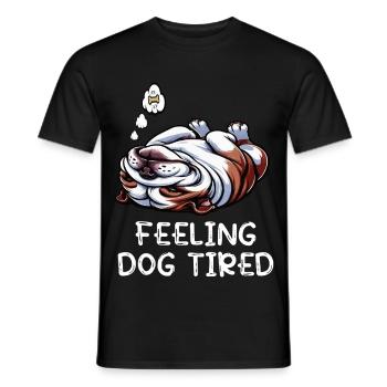 Feeling Dog Tired English Bulldog Bully Holder - Men's T-Shirt - black - Front - AI Model Male 178 light (178cm)