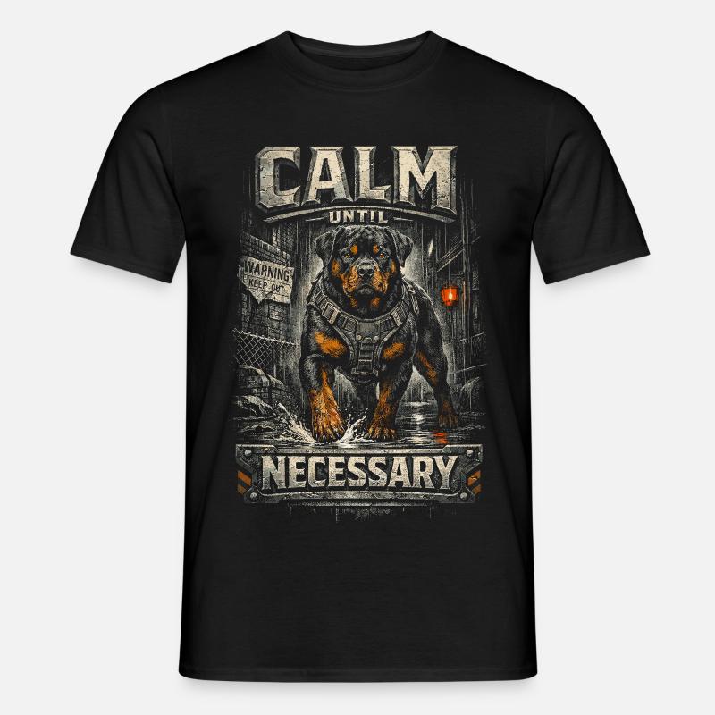 Rottweiler Hund Calm Until Necessary - Männer T-Shirt - Schwarz