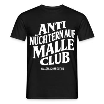 Malle 2026 Anti Nüchtern Auf Malle Club 2026 - Männer T-Shirt - Schwarz - Vorne - AI Model Male 178 light (178cm)
