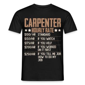 Charpentier Humour à salaire horaire Charpentier Charpentier - T-shirt homme - noir - Devant - AI Model Male 178 light (178cm)